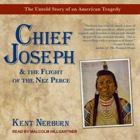 Chief Joseph & The Flight of the Nez Perce