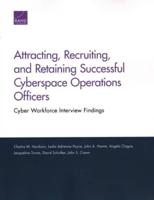 Attracting, Recruiting, and Retaining Successful Cyberspace Operations Officers
