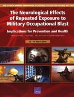 The Neurological Effects of Repeated Exposure to Military Occupational Blast