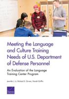Meeting the Language and Culture Training Needs of U.S. Department of Defense Personnel