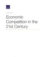 Economic Competition in the 21st Century