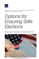 Options for Ensuring Safe Elections