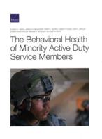 The Behavioral Health of Minority Active Duty Service Members