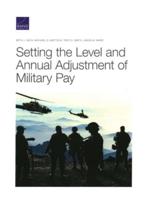 Setting the Level and Annual Adjustment of Military Pay