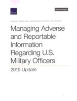 Managing Adverse and Reportable Information Regarding U.S. Military Officers