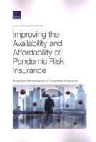 Improving the Availability and Affordability of Pandemic Risk Insurance