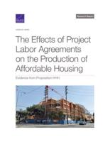 The Effects of Project Labor Agreements on the Production of Affordable Housing