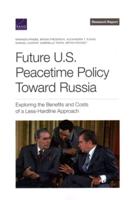Future U.S. Peacetime Policy Toward Russia