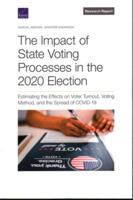 The Impact of State Voting Processes in the 2020 Election