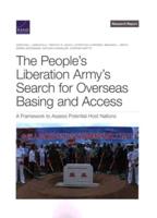 The People's Liberation Army's Search for Overseas Basing and Access