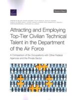 Attracting and Employing Top-Tier Civilian Technical Talent in the Department of the Air Force
