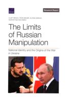 The Limits of Russian Manipulation