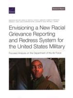 Envisioning a New Racial Grievance Reporting and Redress System for the United States Military