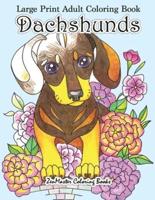 Large Print Adult Coloring Book Dachshunds