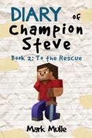 Diary of Champion of Steve (Book 2)