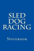 Sled Dog Racing