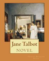 Jane Talbot ( NOVEL). By