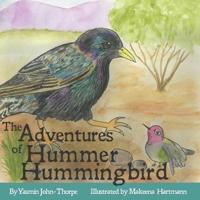 The Adventures of Hummer Hummingbird