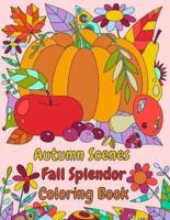 Autumn Scenes Fall Splendor Coloring Book