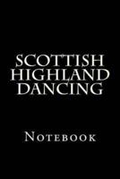 Scottish Highland Dancing