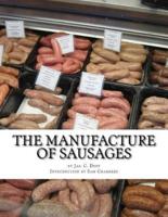 The Manufacture of Sausages