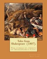 Tales from Shakespeare (1807). By