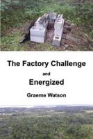 The Factory Challenge and Energized