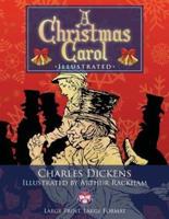 A Christmas Carol - Illustrated, Large Print, Large Format
