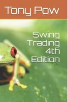Swing Trading 4th Edition