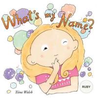 What's My Name? RUBY
