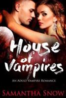 House Of Vampires