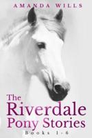 The Riverdale Pony Stories
