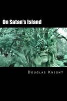 On Satan's Island