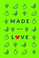 Made With Love (Blank Recipe Book)