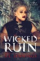 Wicked Ruin