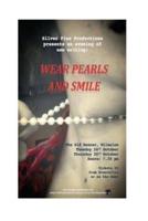 Wear Pearls and Smile