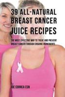 39 All-Natural Breast Cancer Juice Recipes
