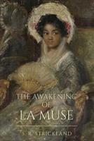 The Awakening of La Muse