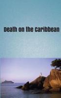 Death on the Caribbean
