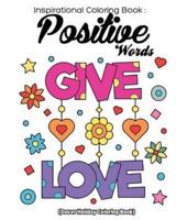 Inspriational Coloring Book Positive Words