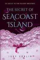 The Secret of Seacoast Island