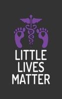 Little Lives Matter