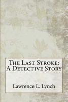 The Last Stroke