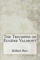 The Triumphs of Eugène Valmont