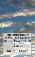 The Building of Mourne
