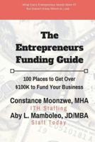 The Entrepreneurs Funding Guide