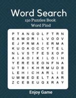 Word Search 150 Puzzles Books Word Finds