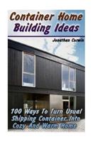 Container Home Building Ideas