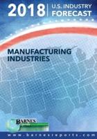 2018 U.s. Industry Forecast-manufacturing Industries
