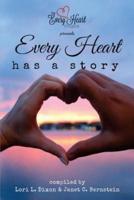 Every Heart Has a Story